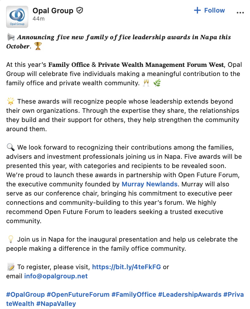 Opal Group LinkedIn post announcing five new family office leadership awards in Napa, launched in partnership with Open Future Forum, with Murray Newlands as conference chair